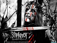     - Slipknot